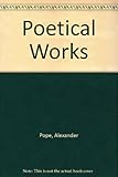 Poetical works [of] Pope