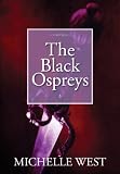 The Black Ospreys (Essalieyan Chronicles)