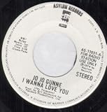 I WANNA LOVE YOU 7" (45) US ASYLUM 1973