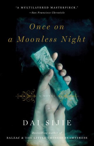 Once Moonless Night by Dai Sinjie