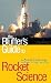 The Bluffer's Guide to Rocket Science (Bluffer's Guides)