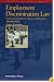 Employment Discrimination Law (Concepts and Insights)