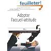 Adopter l'accueil-attitude