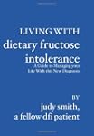 Living with Dietary Fructose Intolerance