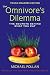 Books : The Omnivore's Dilemma: The Secrets Behind What You Eat   [OMNIVORES DILE-YOUNG READERS/E] [Hardcover]