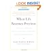 When Life Becomes Precious: The Essential Guide for Patients, Loved Ones, and Friends of Those Facing Serious Illnesses
