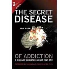 The Secret Disease of Addiction
