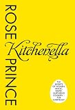 Kitchenella : the secrets of women : heroic, simple, nurturing cookery - for everyone