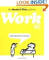 The Modern Toss Guide to Work