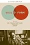 Soul and Form (Columbia Themes in Philosophy, Social Criticism, and the Arts)