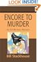 Encore to Murder: An Ed McAvoy Mystery