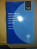 Safety, efficacy and mechanisms : a guide to NSAID use in general practice