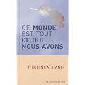 Ce monde est tout ce que nous avons