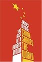 China Shakes The World: The Rise of a Hungry Nation