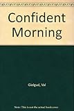 Confident morning