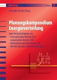 Produkt-Bild: Planungskompendium Energieverteilung: unter Ber&uuml;cksichtigung von internationalen Normen (iEC), europ&auml;ischen Normen (EN), Harmonisierungsdokumenten (HD), DIN VDE-Normen (VDE-Bestiummungen)