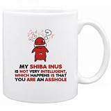 New  My Shiba Inus Is Not Very Intelligent , ...  Mug Dog