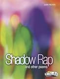 Shadow rap and other poems
