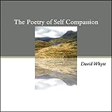 The Poetry of Self Compassion