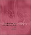 Speaking Clearly: Improving Voice and Diction with free Pronunciation CD-ROM