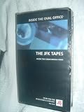 Inside the Oval Office, The JFK Tapes - inside the Cuban Missile Crisis