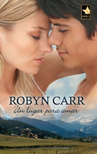 Un lugar para amar (Mira) (Spanish Edition)