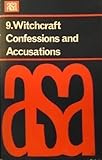 Witchcraft confessions & accusations