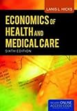 Economics Of Health And Medical Care