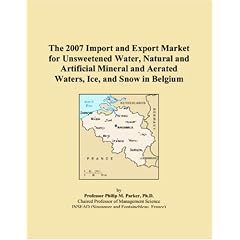 The 2007 Import and Export Market for Unsweetened Water, Natural and Artificial Mineral and Aerated Waters, Ice, and Snow in Belgium