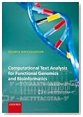 Computational Text Analysis: For Functional Genomics and Bioinformatics