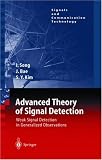 Advanced Theory of Signal Detection: Weak Signal Detection in Generalized Observation (Signals and Communication Technology)