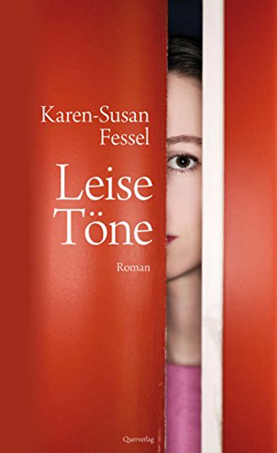 Leise Töne: Roman (German Edition)