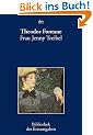 Frau Jenny Treibel: Roman aus der Berliner Gesellschaft Berlin 1893