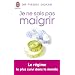 Je ne sais pas maigrir