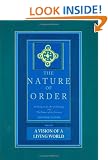A Vision of a Living World: The Nature of Order, Book 3: An Essay of the Art of Building and the Nature of the Universe: Bk. 3