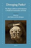 Diverging paths? : the shapes of power and institutions in medieval Christendom and Islam
