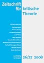 Zeitschrift f&uuml;r kritische Theorie: HEFT 26/27