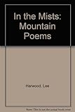 In the mists : mountain poems