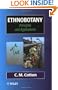 Ethnobotany: Principles and Applications