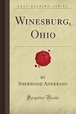 Winesburg, Ohio (Forgotten Books)