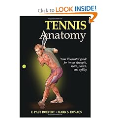Tennis Anatomy by Paul Roetert and Mark Kovacs