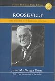 Roosevelt, the Soldier of Freedom: 1940-1945