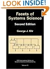 Facets of Systems Science (IFSR International Series on Systems Science and Engineering)