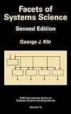 Facets of Systems Science (IFSR International Series on Systems Science and Engineering)