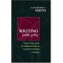 Writing Public Policy: A Practical Guide to Communicating in the Policy-Making Process
