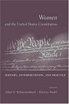 Women and the U.S. Constitution: History, Interpretation and Practice
