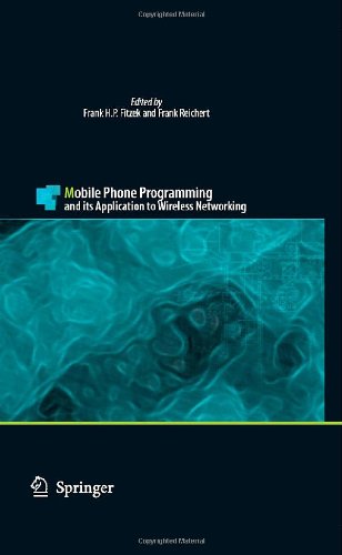 mobile phone programming and its application to wireless networking