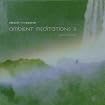 Ambient Meditations 3