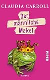 Produkt-Bild: Der m&auml;nnliche Makel: Roman