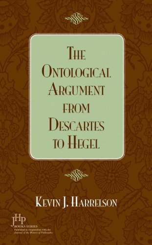 The Ontological Argument from Descartes to Hegel